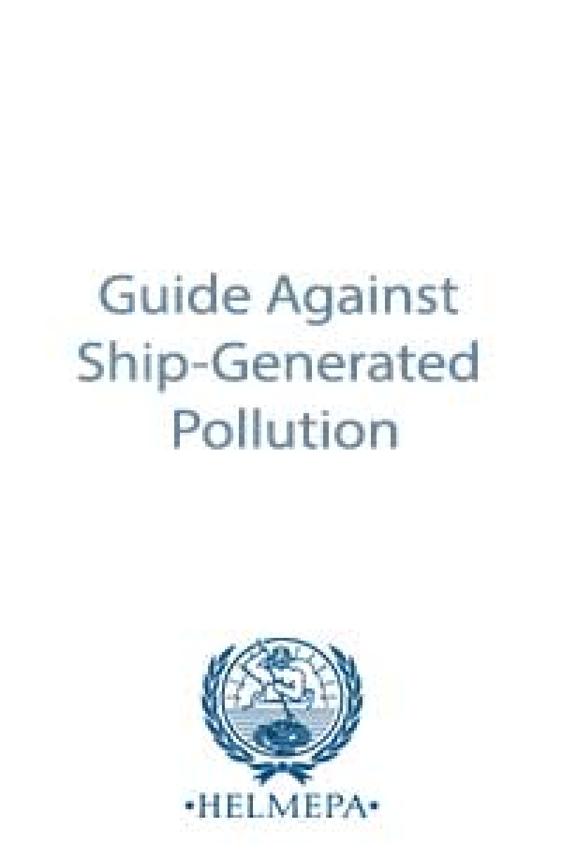 Guide Against Ship-Generated Pollution