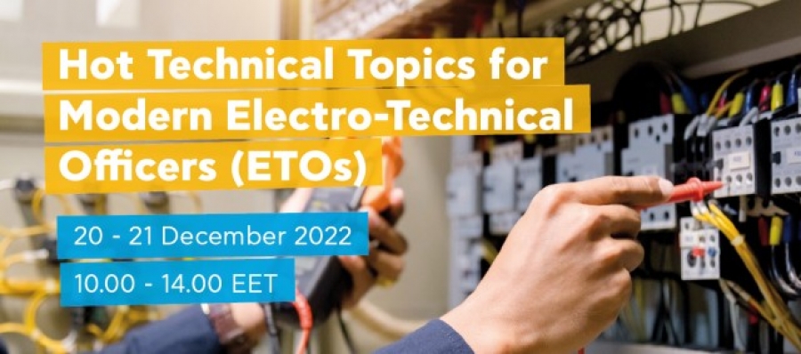 HELMEPA webinar: "Hot Technical Topics for Modern Electro-Technical Officers (ETOs)" | 20 - 21 December 2022